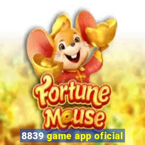 8839 game app oficial