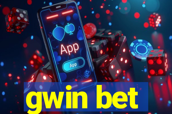 gwin bet