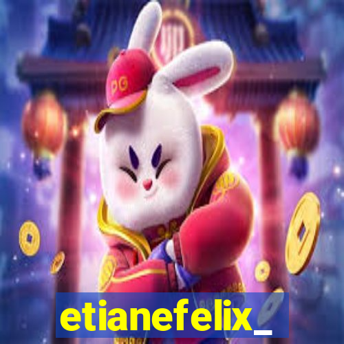 etianefelix_