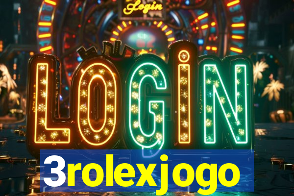 3rolexjogo