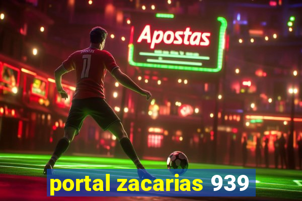 portal zacarias 939