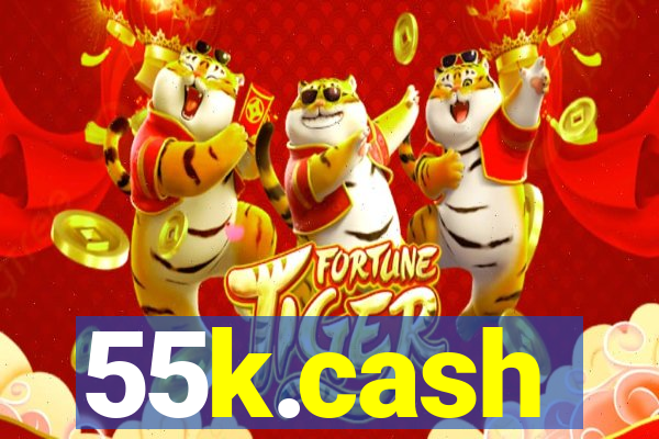 55k.cash