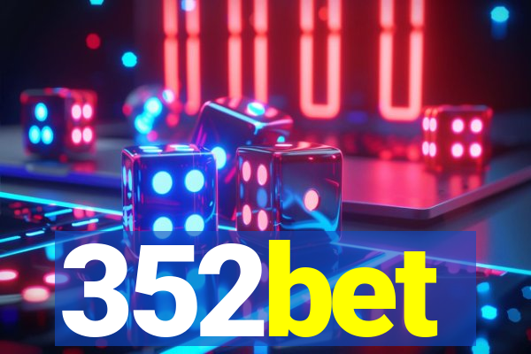 352bet