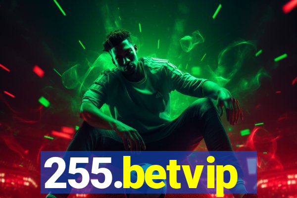 255.betvip