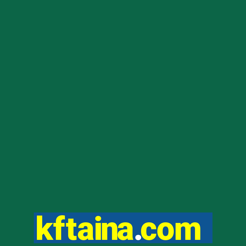 kftaina.com