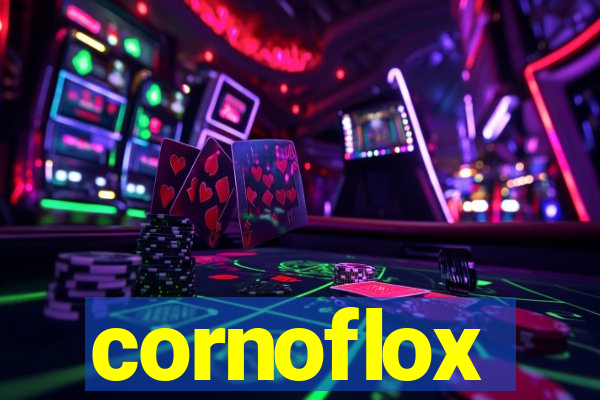 cornoflox