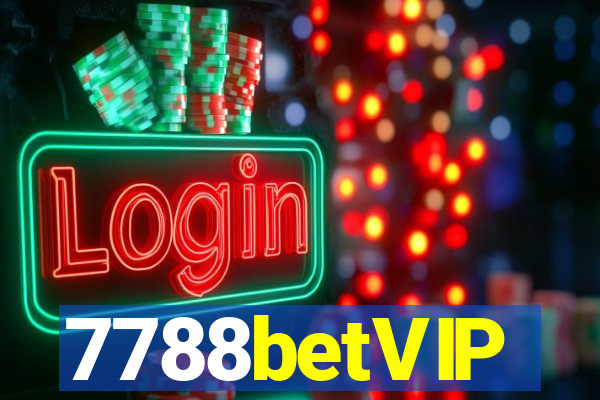 7788betVIP