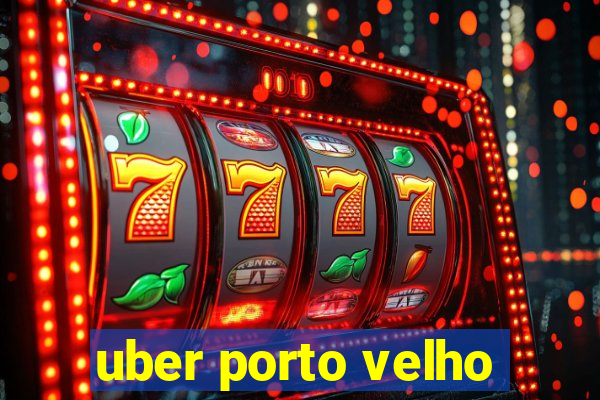 uber porto velho