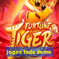 jogos tada demo