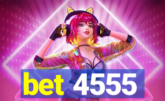 bet 4555