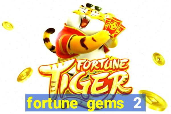 fortune gems 2 jili demo