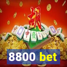 8800 bet