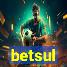 betsul