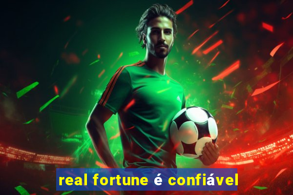 real fortune é confiável