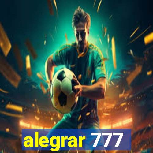 alegrar 777