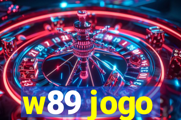 w89 jogo