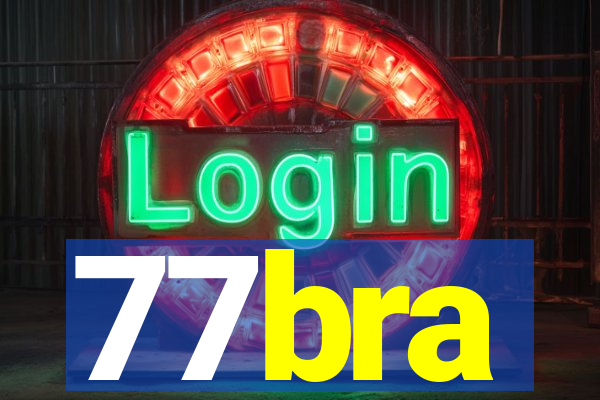 77bra