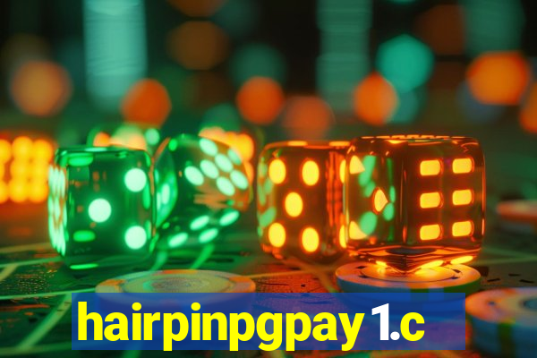 hairpinpgpay1.com