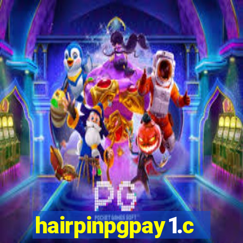 hairpinpgpay1.com