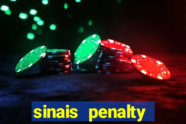 sinais penalty shoot out