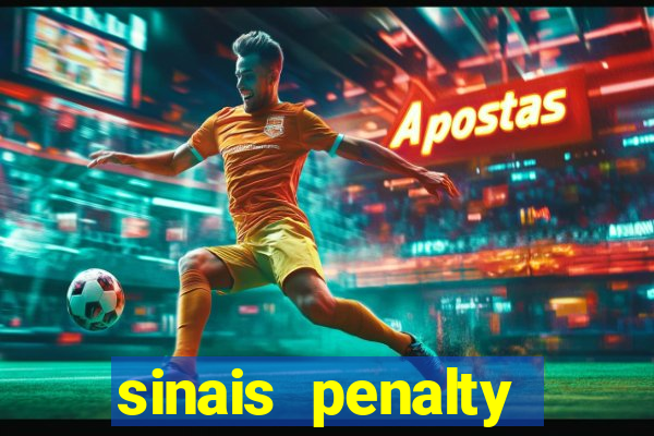 sinais penalty shoot out