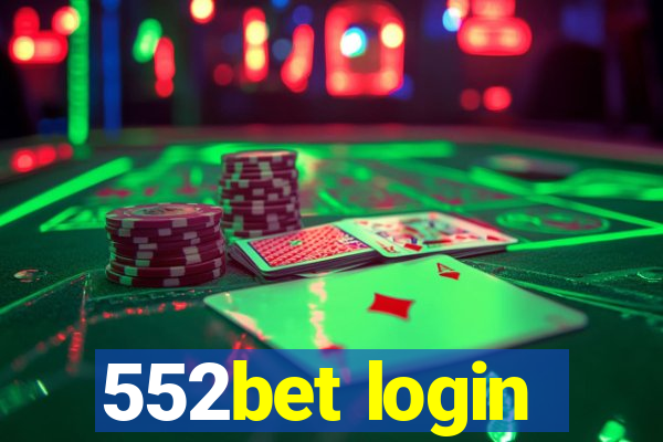 552bet login