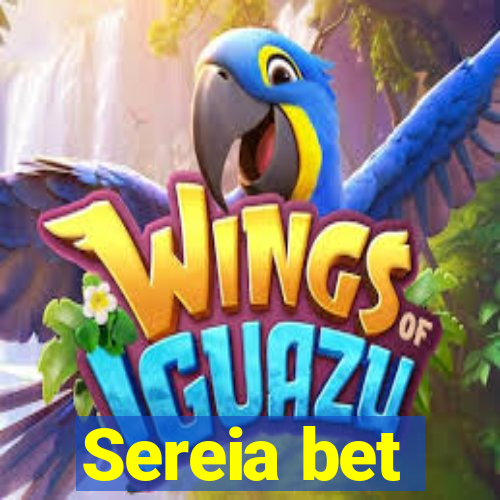 Sereia bet