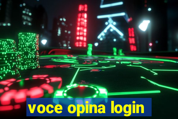 voce opina login