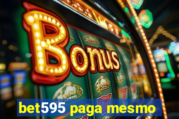 bet595 paga mesmo