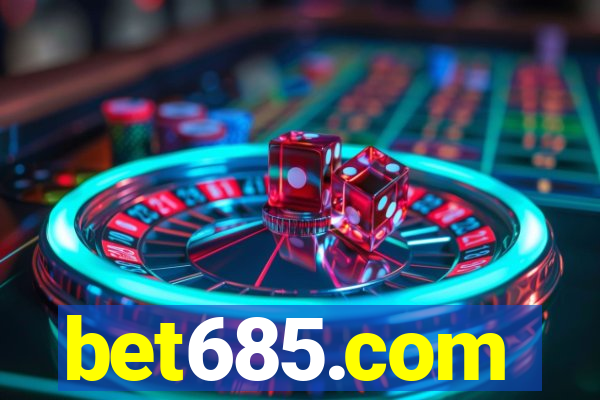 bet685.com