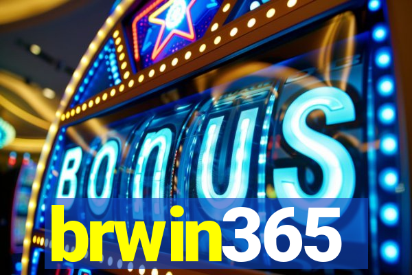 brwin365