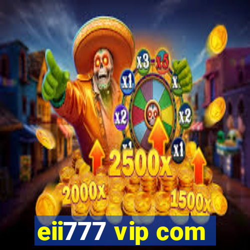 eii777 vip com