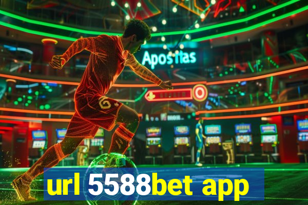 url 5588bet app