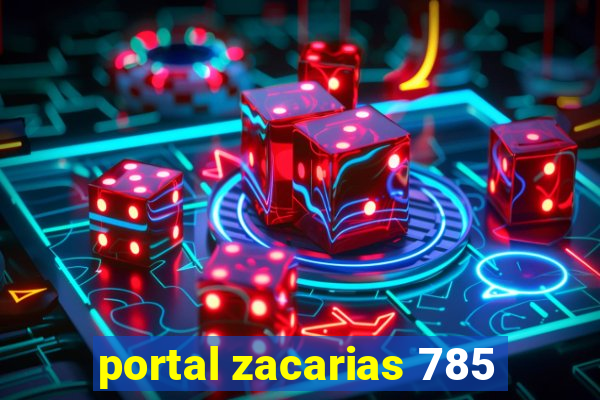 portal zacarias 785