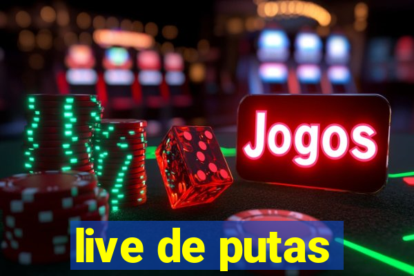 live de putas