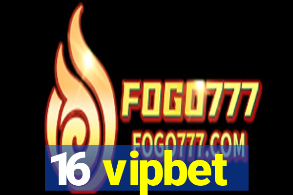 16 vipbet