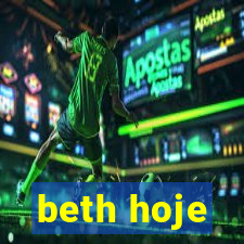 beth hoje