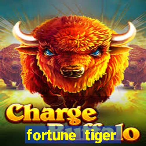 fortune tiger deposito 1 real