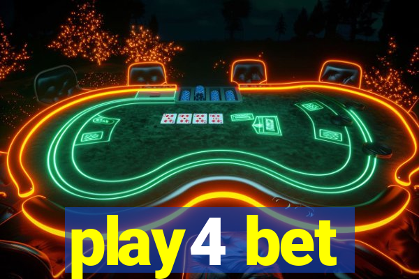 play4 bet