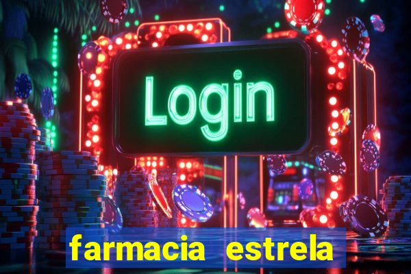 farmacia estrela porto alegre