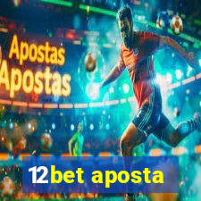 12bet aposta