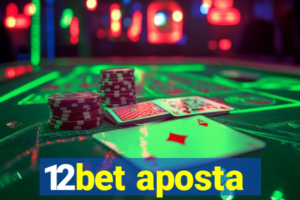 12bet aposta