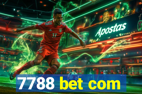 7788 bet com