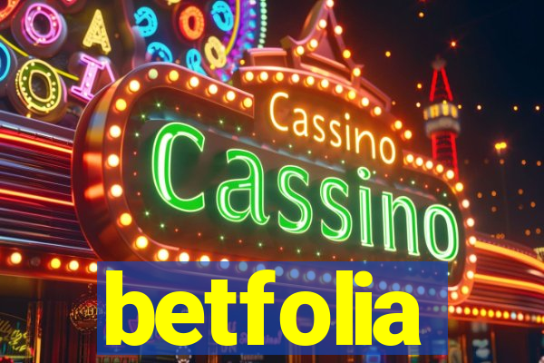 betfolia