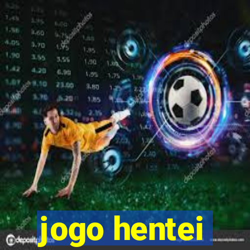 jogo hentei