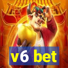 v6 bet