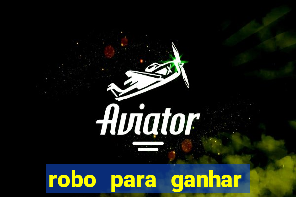 robo para ganhar no fortune tiger