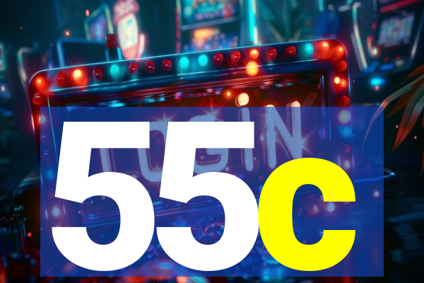 55c