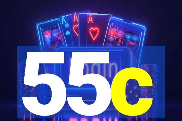 55c