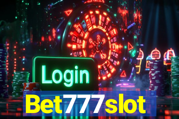 Bet777slot